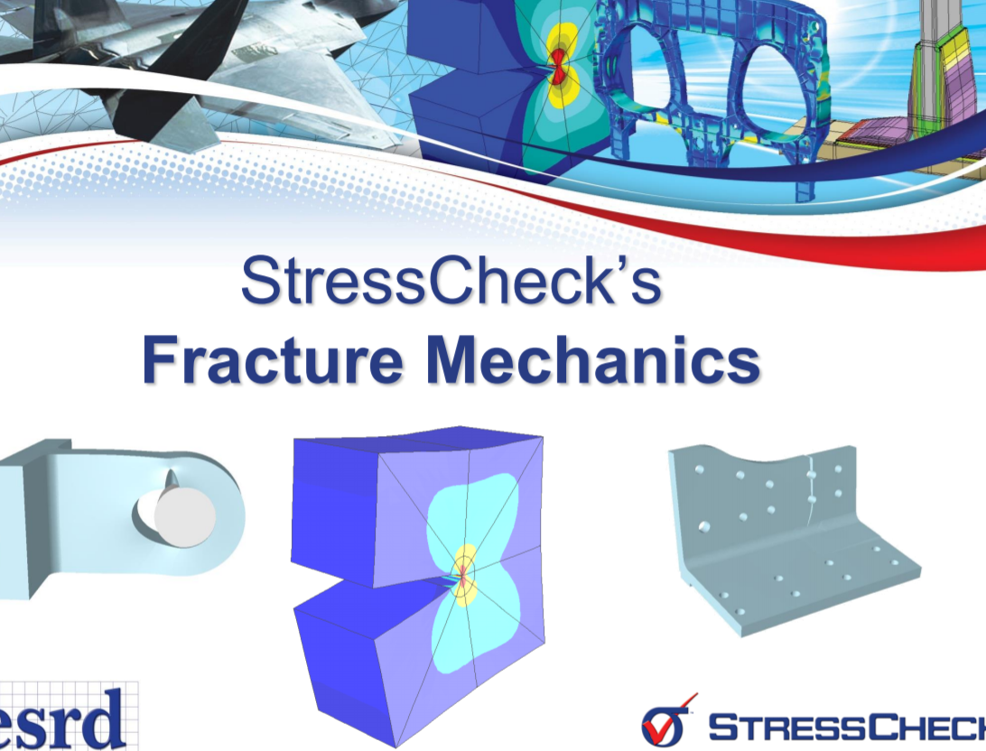 Fracture Mechanics Overview Presentation ESRD Engineering Software 